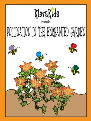 cover image of Pollination in the Enchanted Garden